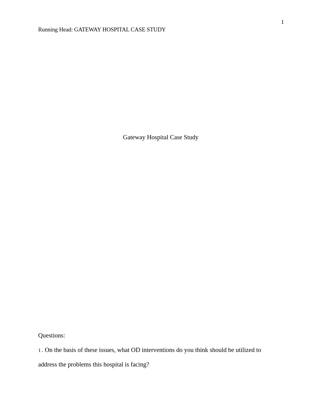 Gateway Hospital Case Study 12.docx_dp68irrb9nm_page1