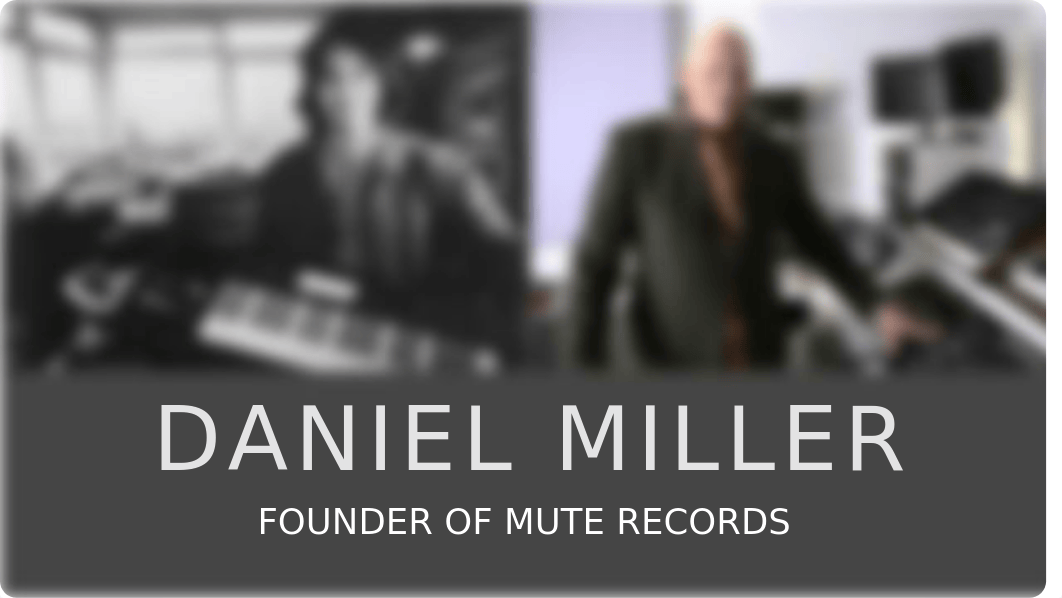 Daniel Miller Mute Records.pptx_dp6f61ge4ug_page1