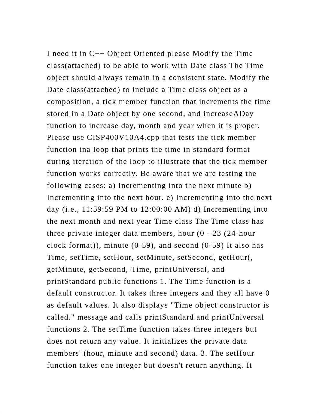 I need it in C++ Object Oriented please Modify the Time class(attach.docx_dp6sdi8qal2_page2