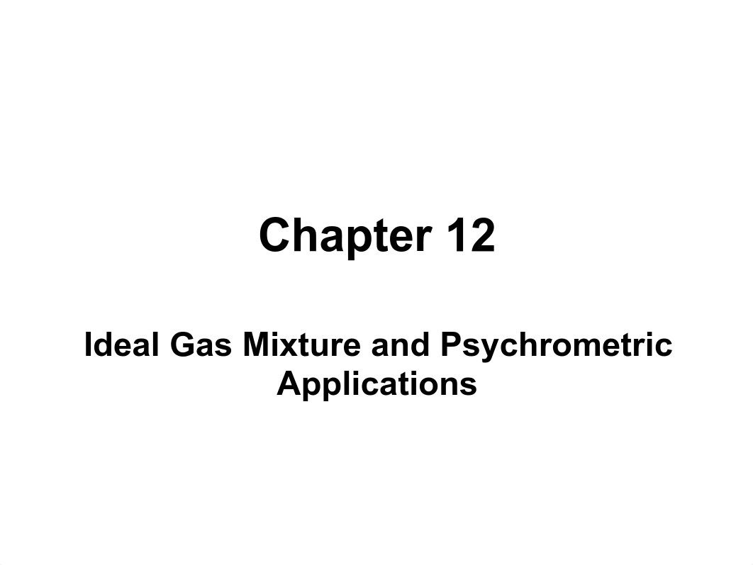 Ideal Gas Mixture and Psychrometric Lecture_dp6ucpvb2h2_page1