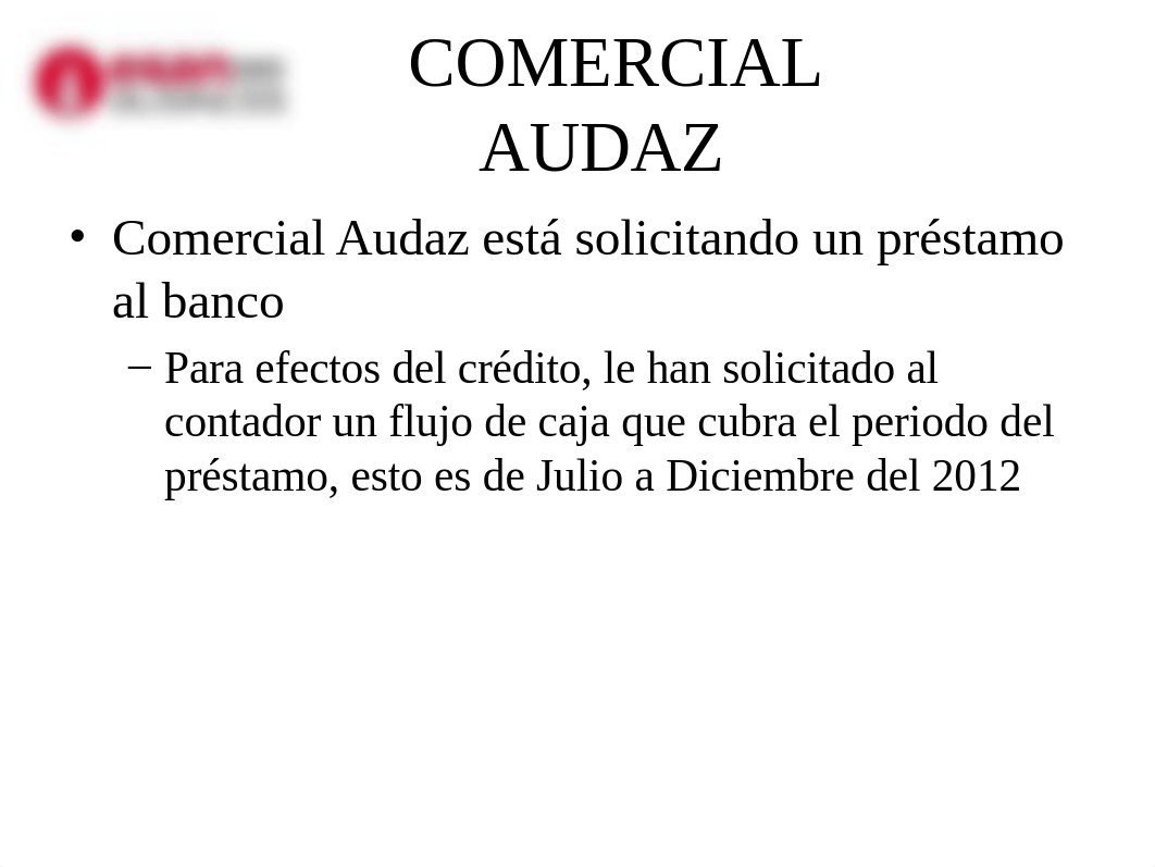 Esan - PEE - Gestión de Tesorería - Caso Comercial Audaz.pptx_dp6zljoreoc_page3