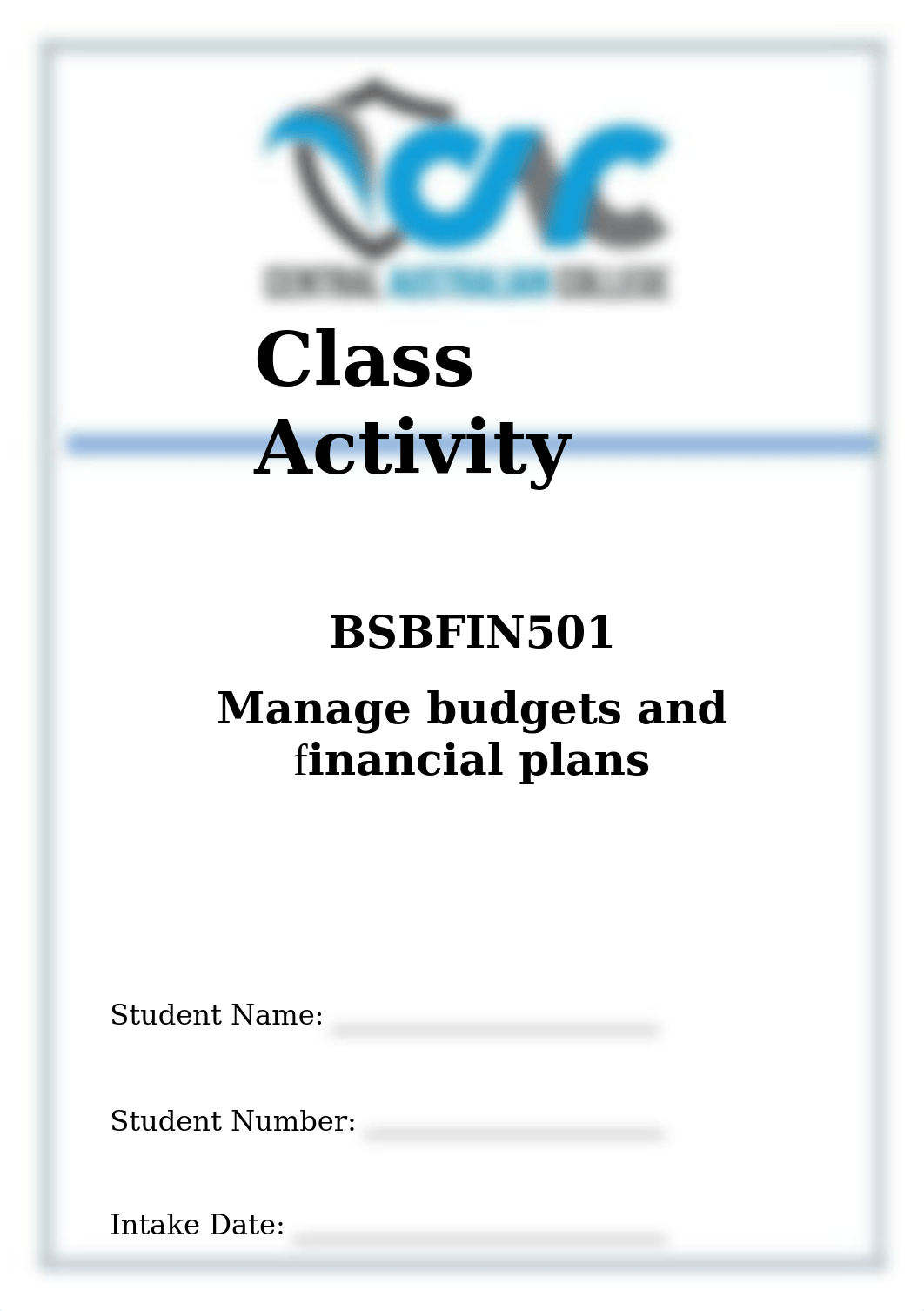 BSBFIN501_CAC Class Activities.v1.0.docx_dp7c5f8aed0_page1