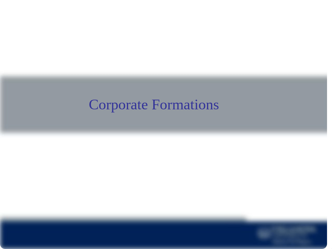 Week 2 Corporate Formations.ppt_dp7mjci6d76_page2