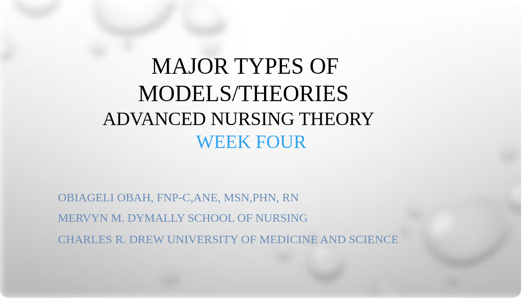 4.NUR621 WK4Types of Models and Theories.pptx_dp8exdj0pfz_page1