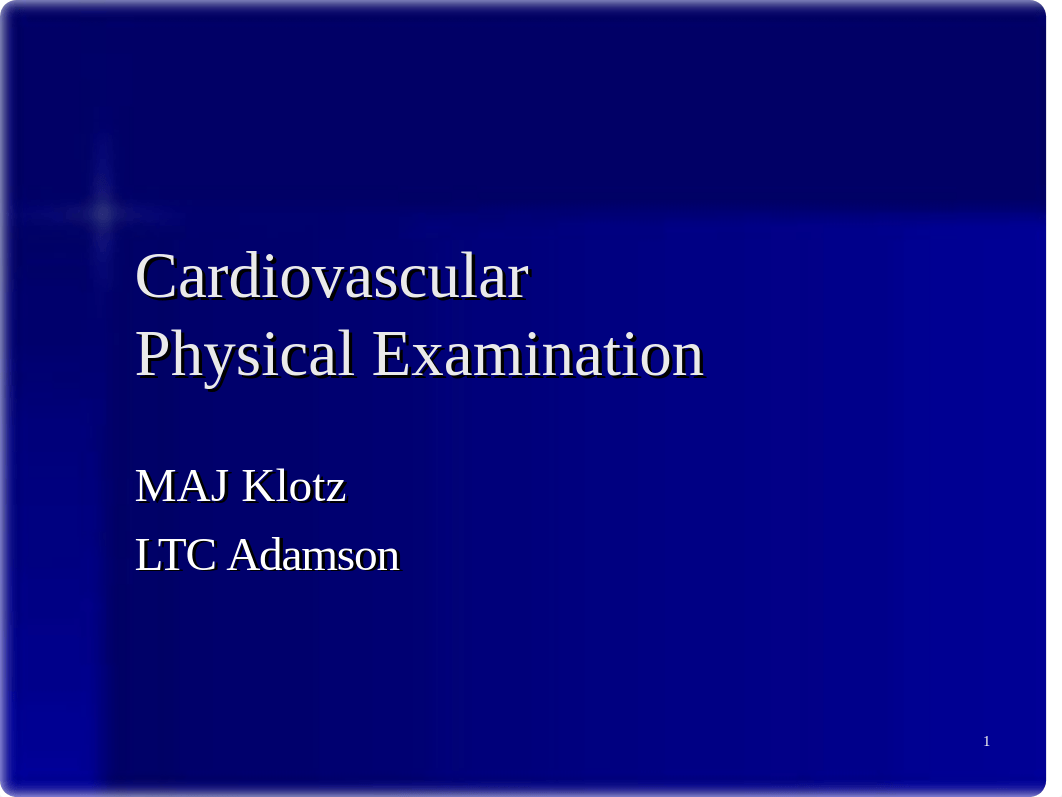 C_-_Cardiovascular_Physical_Examination.ppt_dp8nc32u26e_page1