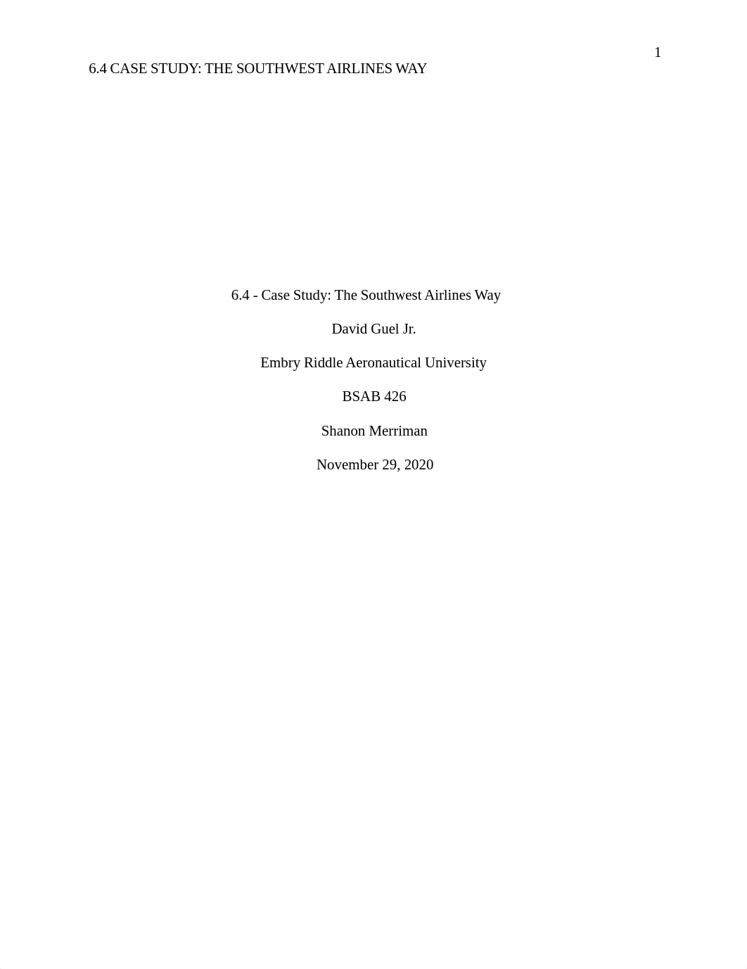 David Guel 6.4 Case Study The Southwest Airlines Way submitted.docx_dp8nwz61iw3_page1