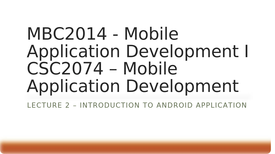 MBC 2014 - 02 - Android Application Development(2).pptx_dp90xj0aukq_page1