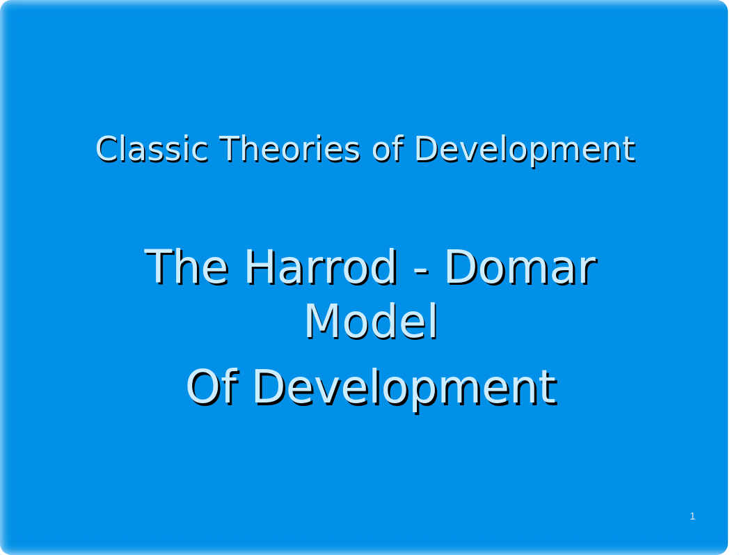 the harrod-domar model of economic development (1)_dp94w2h1gj4_page1