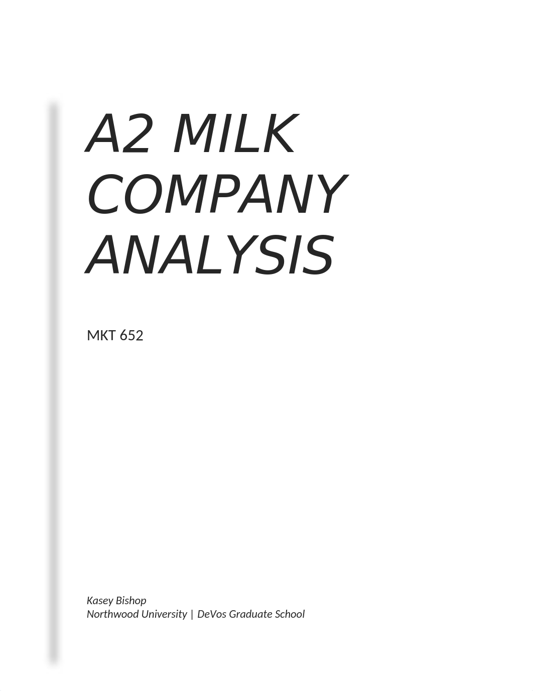 A2 Milk Strategy Case .docx_dp9gaurc2a9_page1