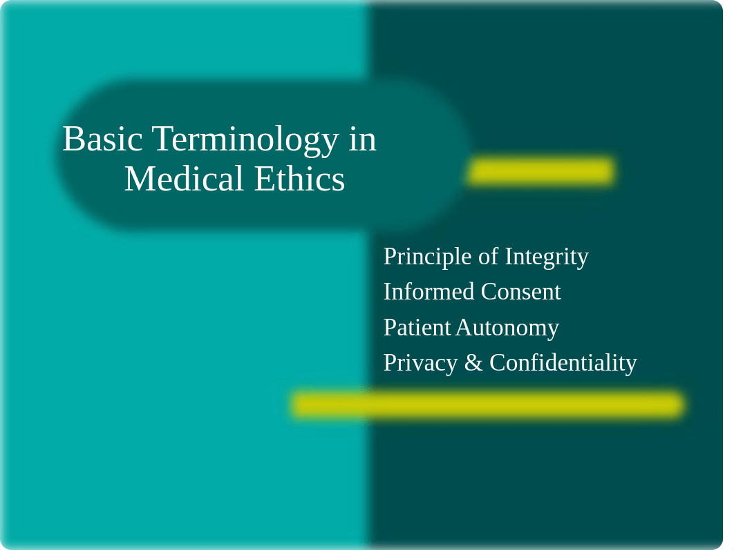 Lecture 4 Medical Ethics, Principles & Cases.ppt_dp9ip8pgo9h_page1