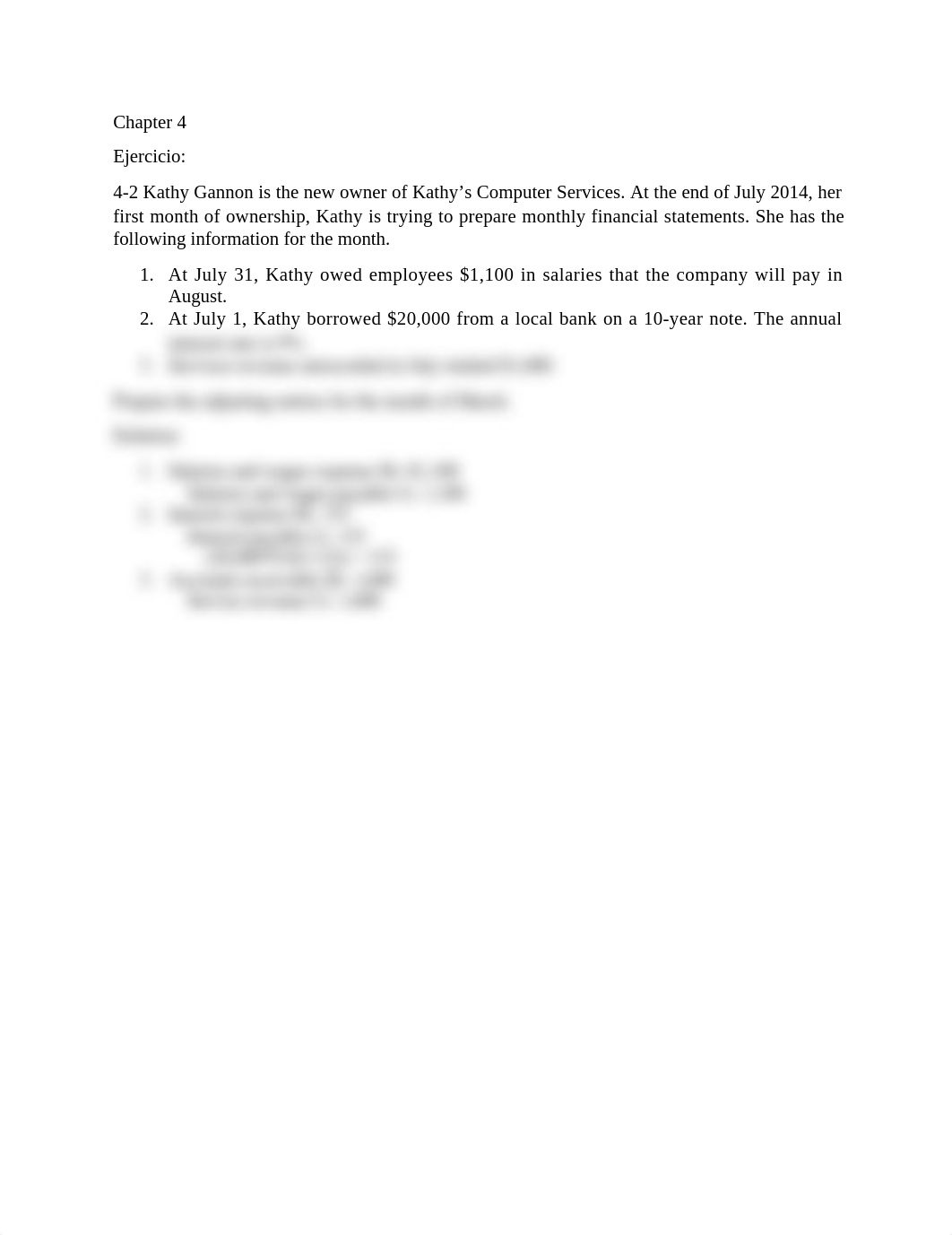 4-2 Kathy Gannon is the new owner of Kathy's Computer Services. At the end of July 2014, her first m_dp9mmeqo3ar_page1