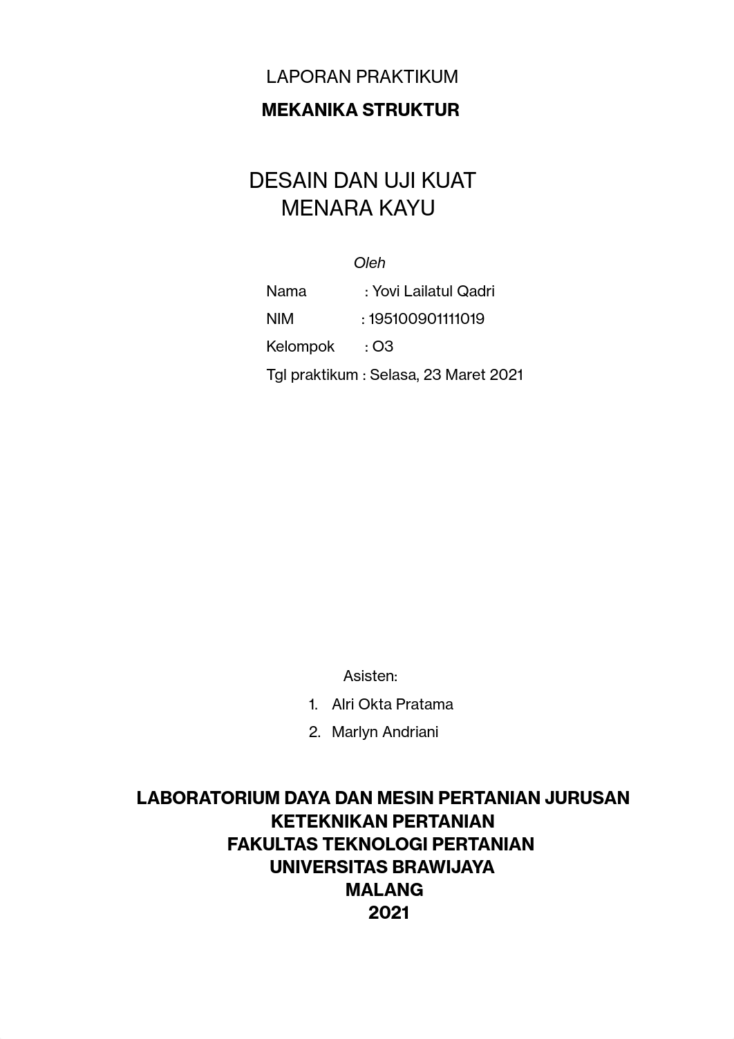 Laporan_Yovi Lailatul Qadri_195100901111019_O3_Desain dan Uji Kuat Tekan Menara Kayu.pdf_dpce720lzx4_page1