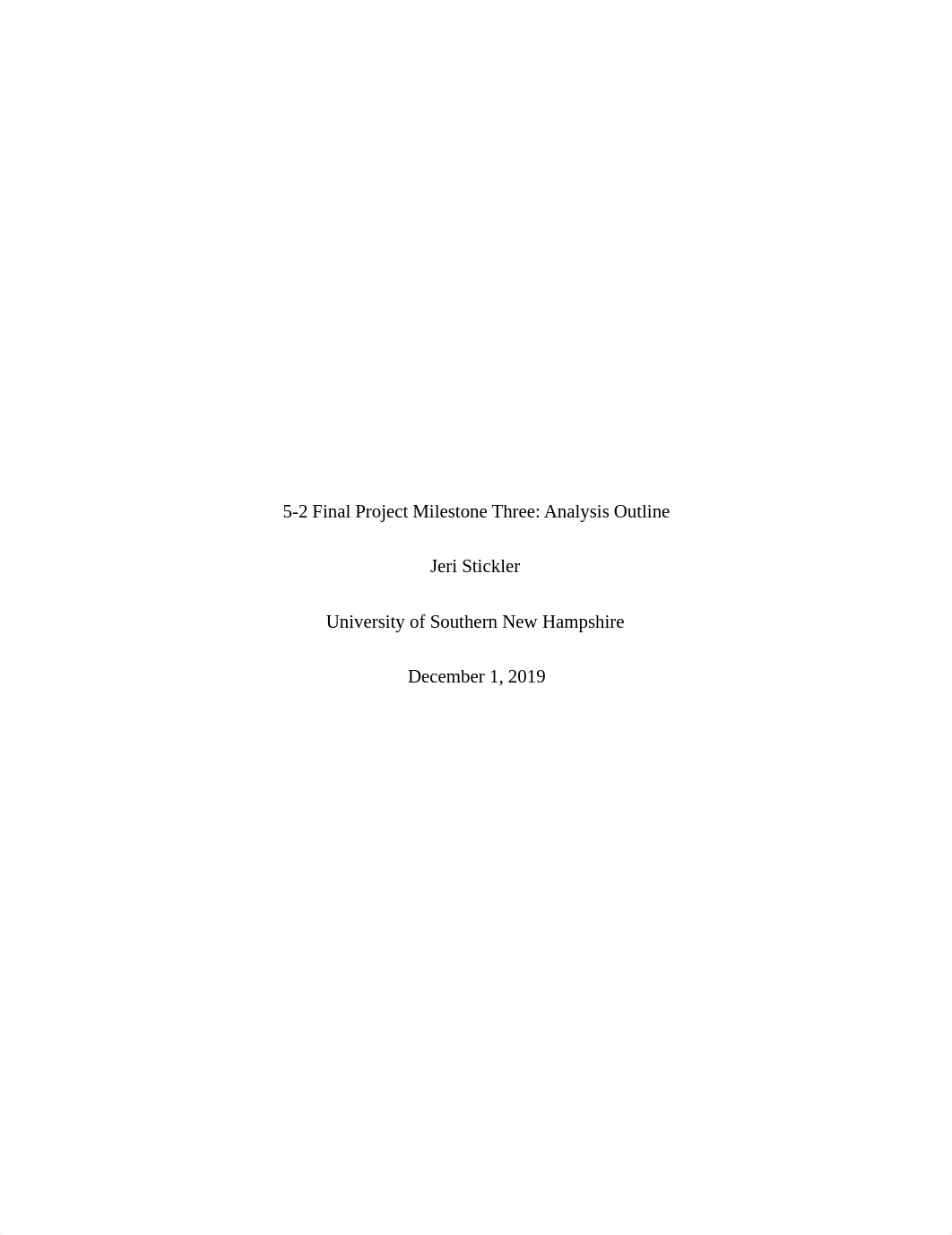 5-2 Final Project Milestone Three Analysis Outline Redo.docx_dpcgbv82dkx_page1