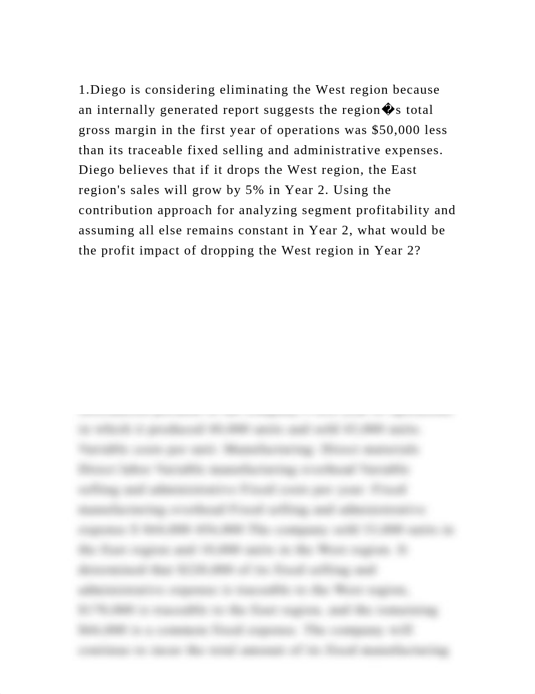 1.Diego is considering eliminating the West region because an intern.docx_dpcyt2tr5kj_page2