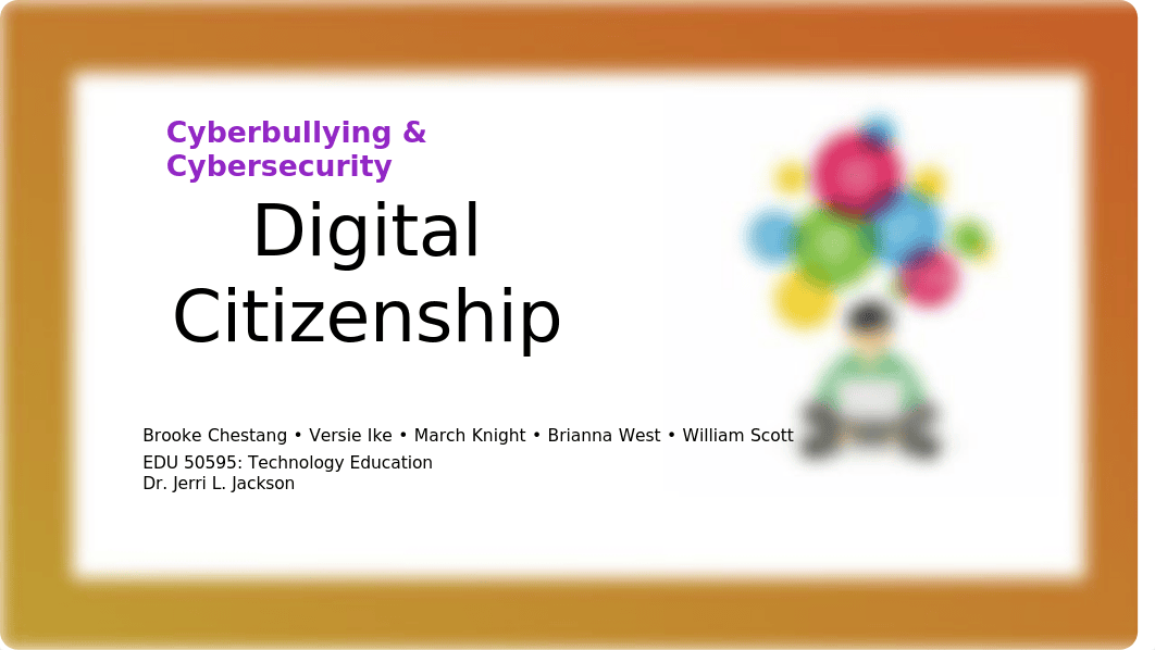 ED50595_Digital Citizenship Group 3.pptx_dpdf3u9yxpj_page1