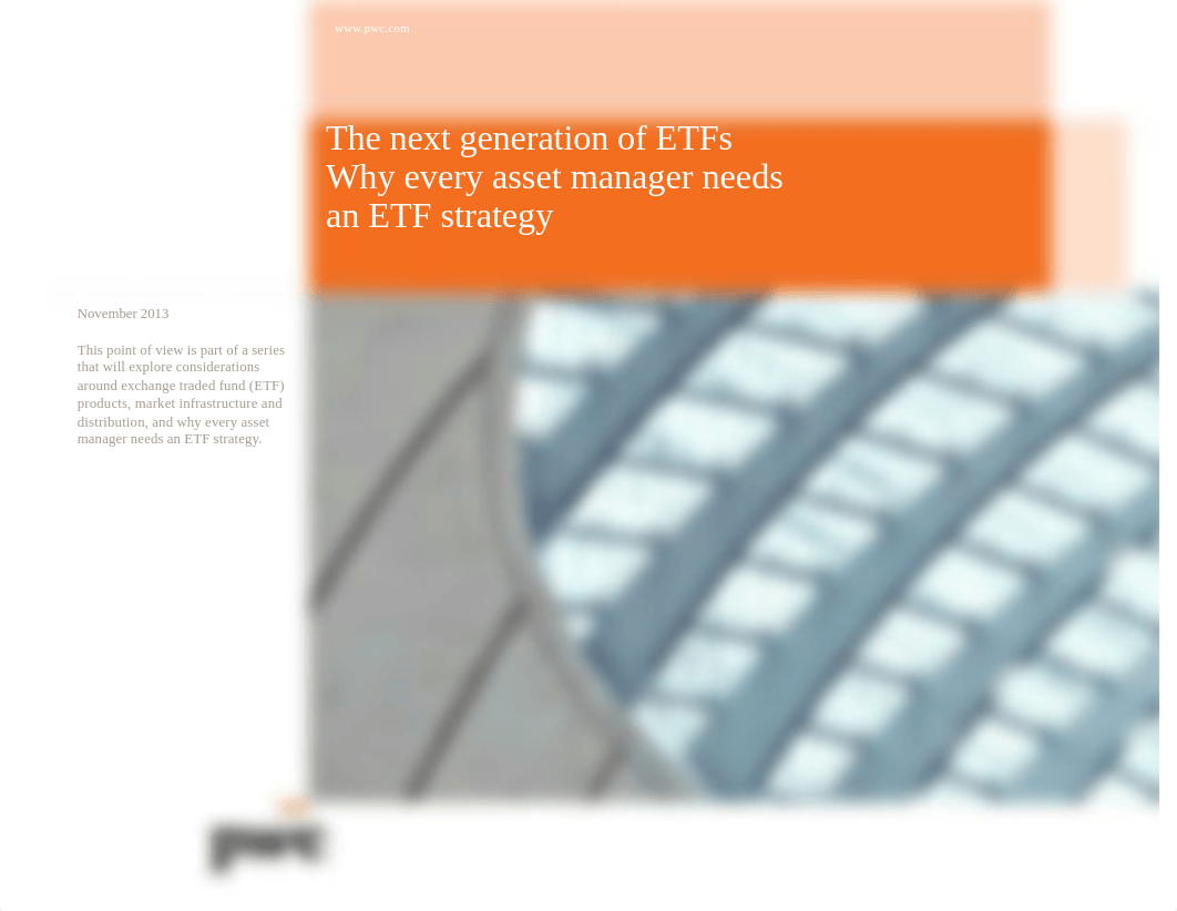 2013.22 - PWC - The next generation of ETFs - Why every asset manager needs an ETF strategy_dpdwp415gac_page1