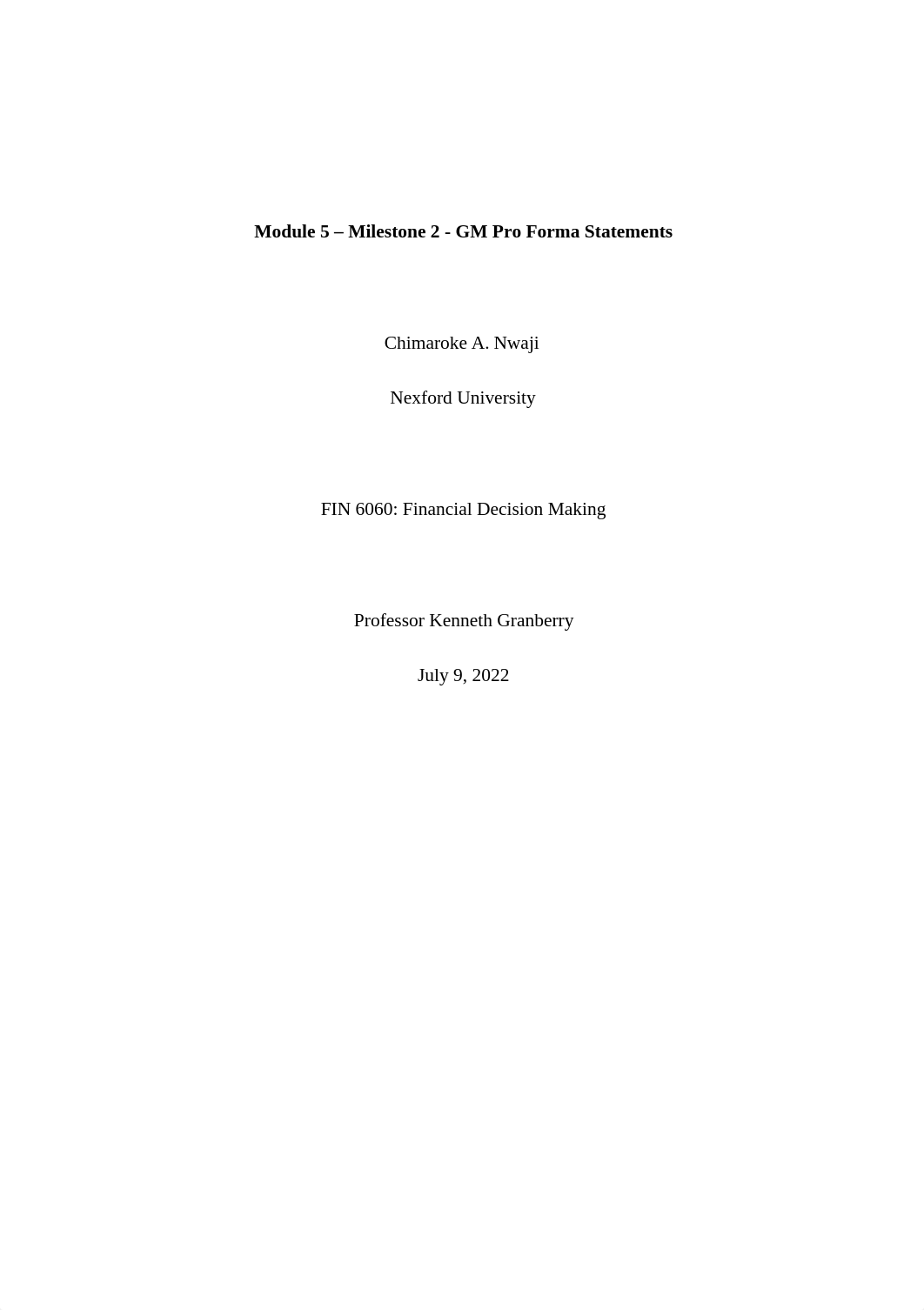 FIN 6060 Module 5 - Milestone 2 - GM Pro Forma Statements.docx_dpei1gcbb9o_page1