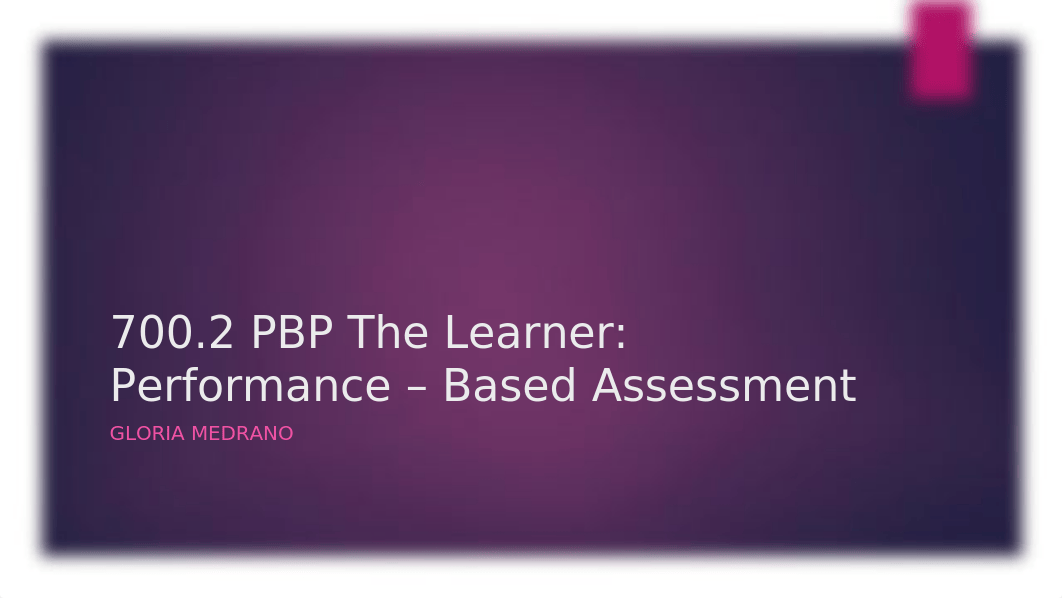 700.2_PBP_The_Learner_copy.pptx.pdf_dpfbm6q5bvp_page1