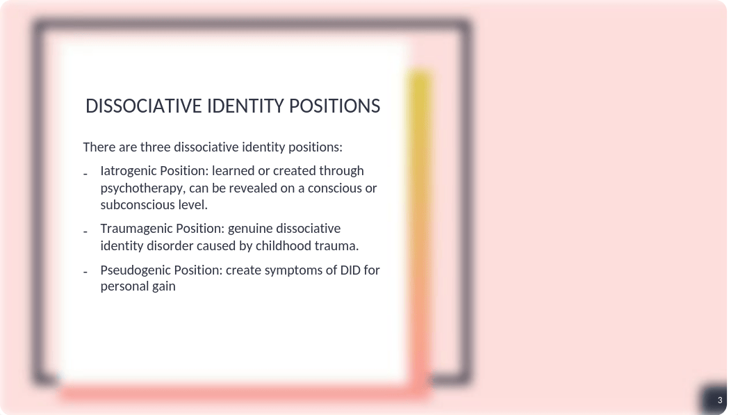 Dissociative Identity Disorder PowerPoint.pptx_dpfh0r2u74t_page3