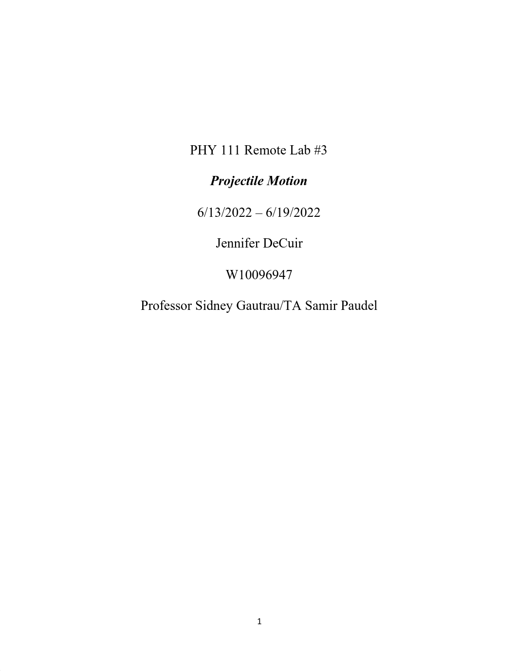 phy 111 remote lab 03 - projectile motion_JDeCuir.pdf_dpfldfxejfx_page1