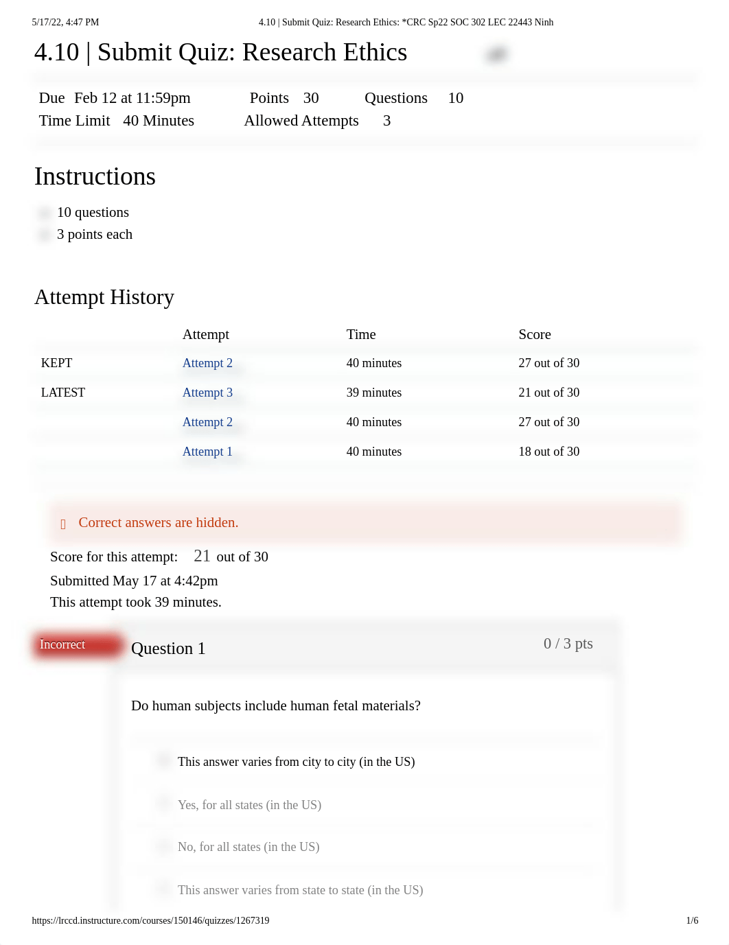 4.10 _ Submit Quiz_ Research Ethics_ _CRC Sp22 SOC 302 LEC 22443 Ninh.pdf_dpfokjtofr3_page1