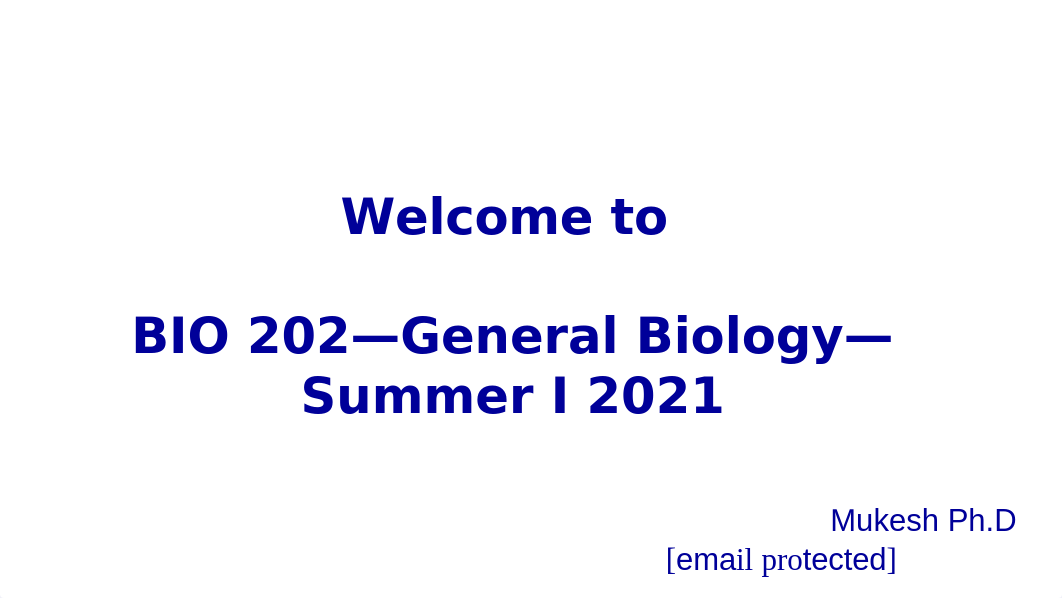 Introduction BIO 202 Summer I 2021.pptx_dpfthk9u27s_page1