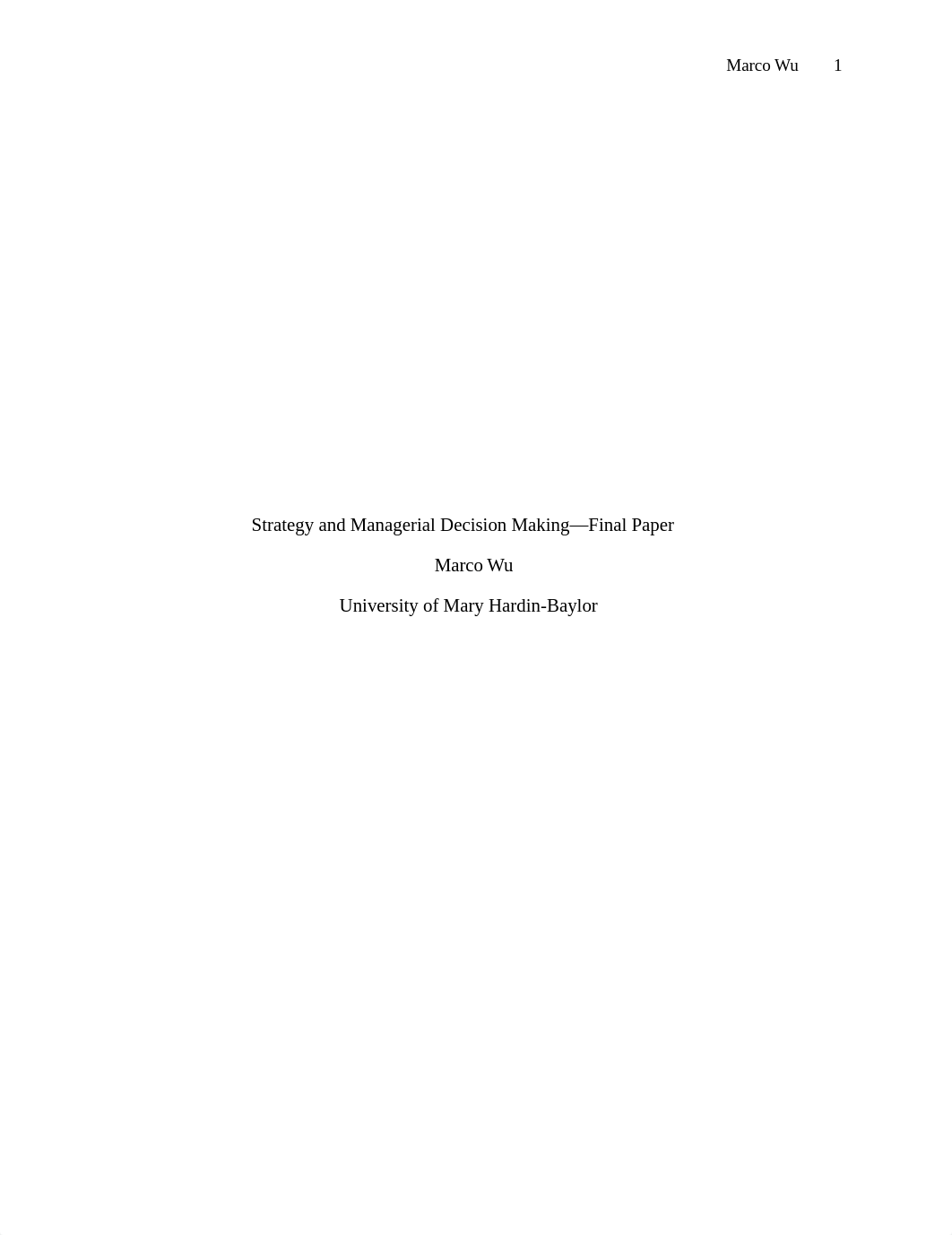 Strategy and Managerial Decision Making-Final Paper 0426(1).docx_dpg3qye778l_page1