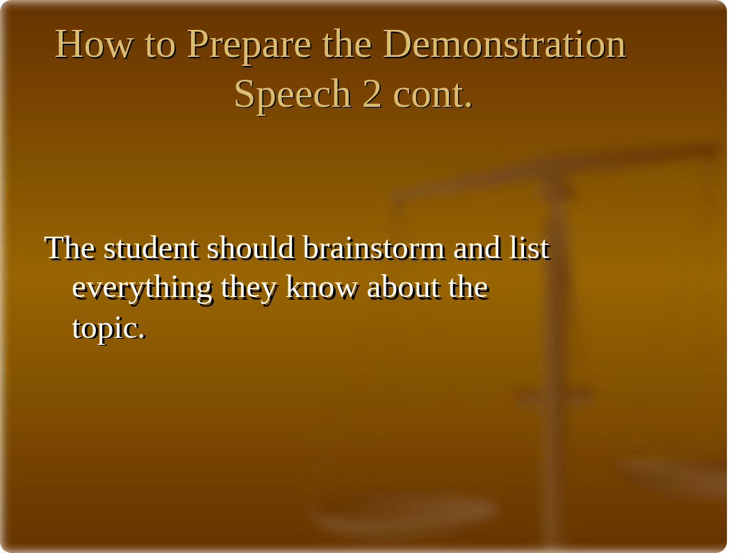 A Step By Step Explanation of How to Prepare and Present the Demonstration Speech(1).ppt_dpgdty87mtu_page4