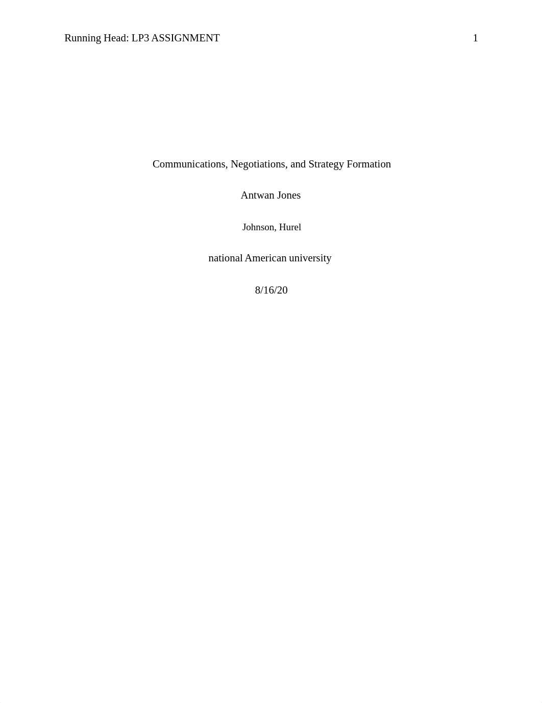 LP3 Assignment Milestone 3 Communications, Negotiations and Strategy Formation.docx_dpge90scjxp_page1