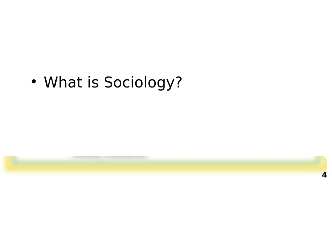 Chapter 1 what is sociology.ppt_dpgqs3hoj8b_page4