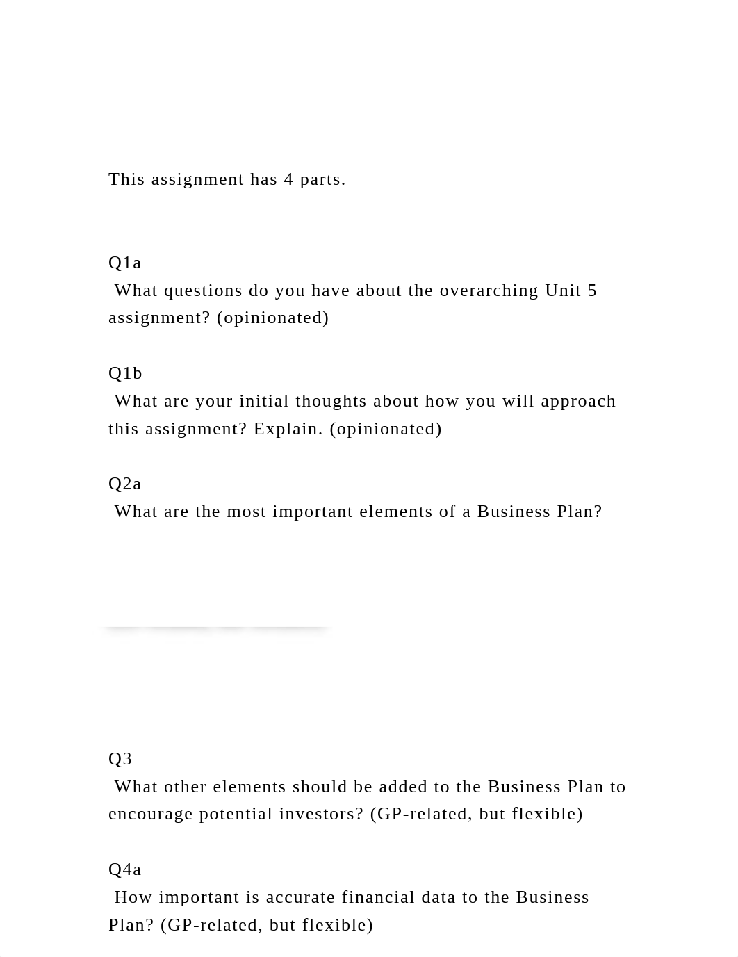 This assignment has 4 parts.Q1a What questions do you ha.docx_dpgxbctucws_page2