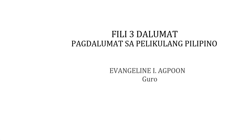 FILI 3 DALUMAT (PAGDALUMAT SA PELIKULANG PILIPINO).pdf_dpgyame1qhu_page1