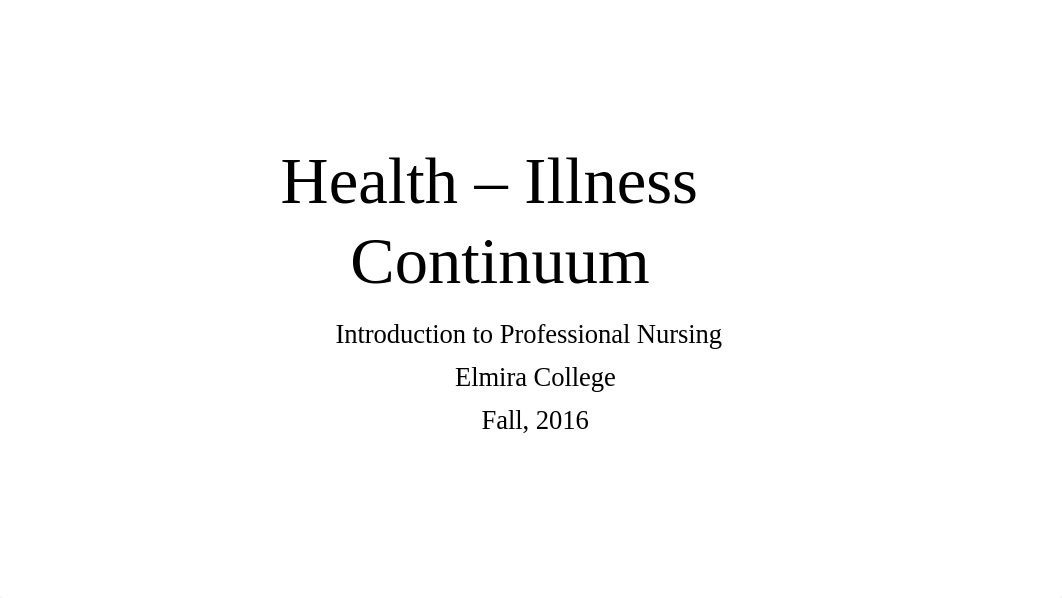 Health-Illness Continuum 2016_dphqk7sbwuf_page1