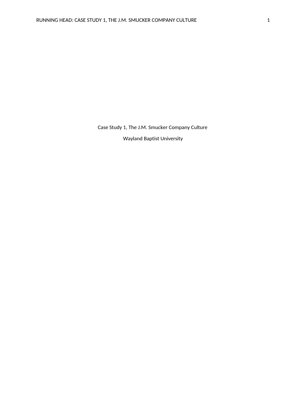 CASE STUDY 1, THE J.M. SMUCKER COMPANY CULTURE.docx_dphywn6lbo7_page1