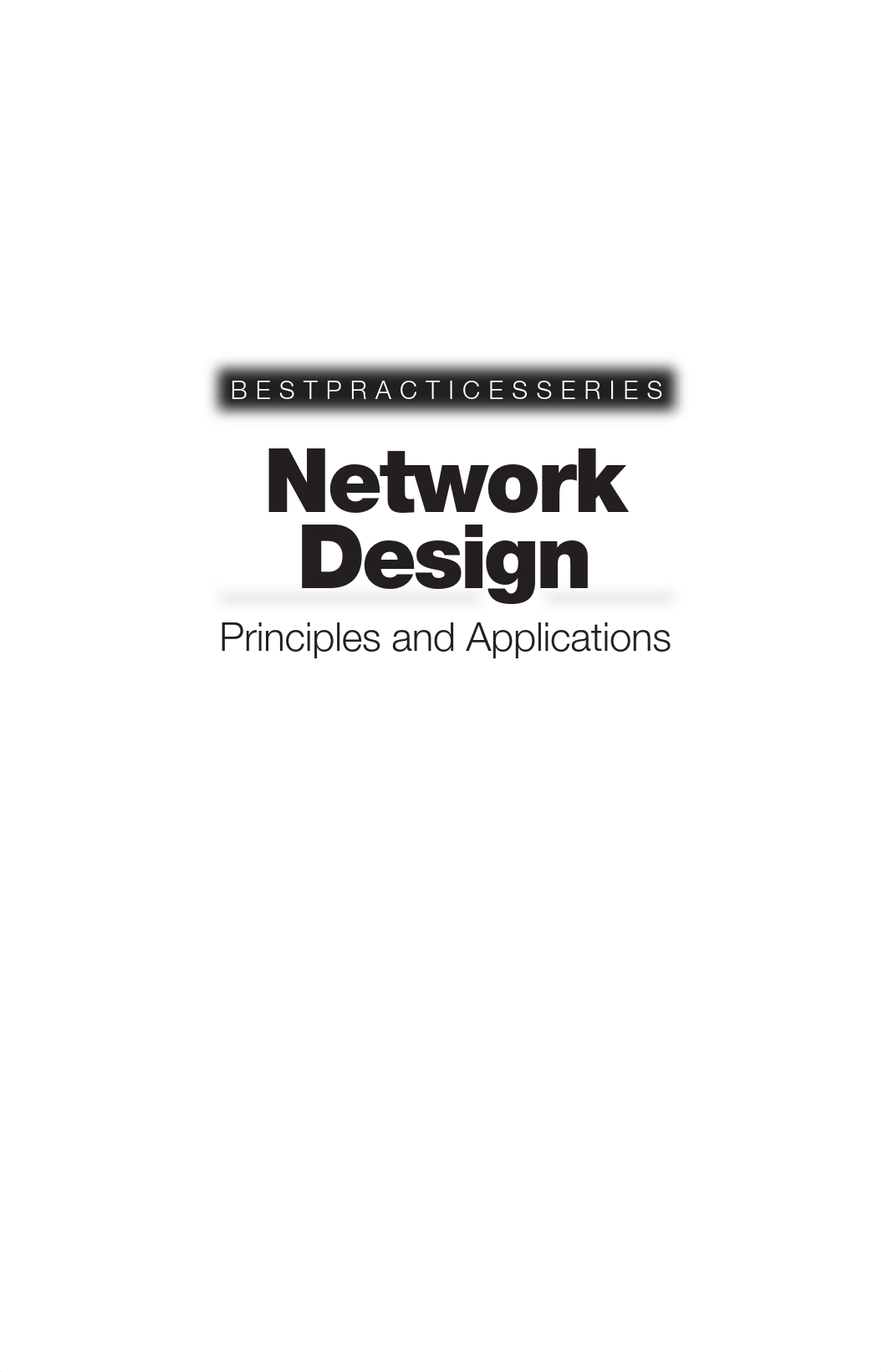 210863695-Network-Design-Principles-and-Applications.pdf_dpi7foyzyrb_page2