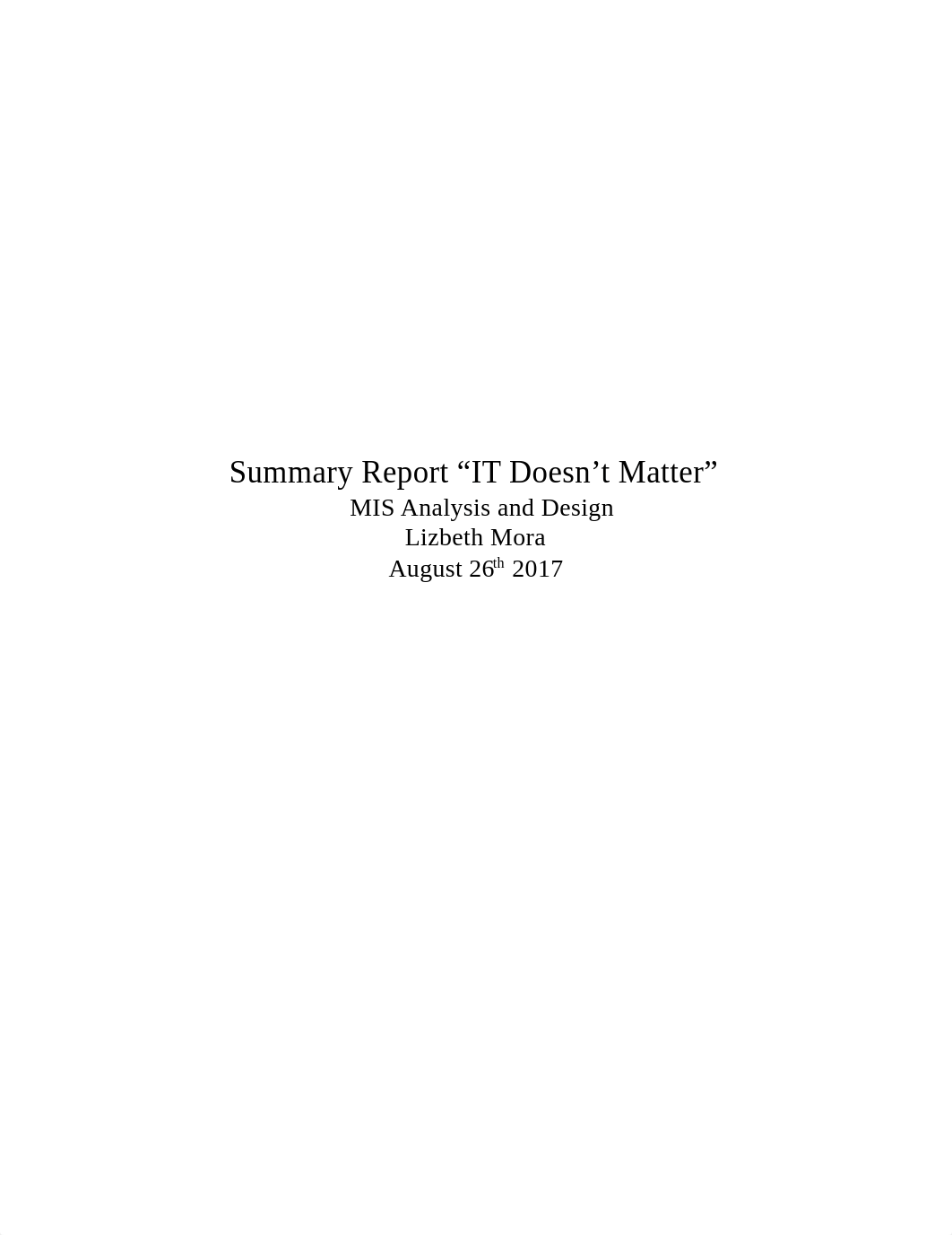 IT doesnt matter Summary Report Lizbeth Mora.docx_dpicnqjdtvd_page1