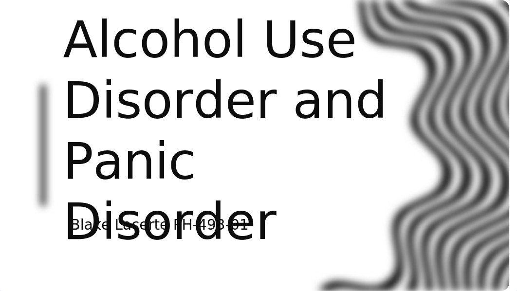 Alcohol Use Disorder and Panic Disorder .pptx_dpiou24r57t_page1