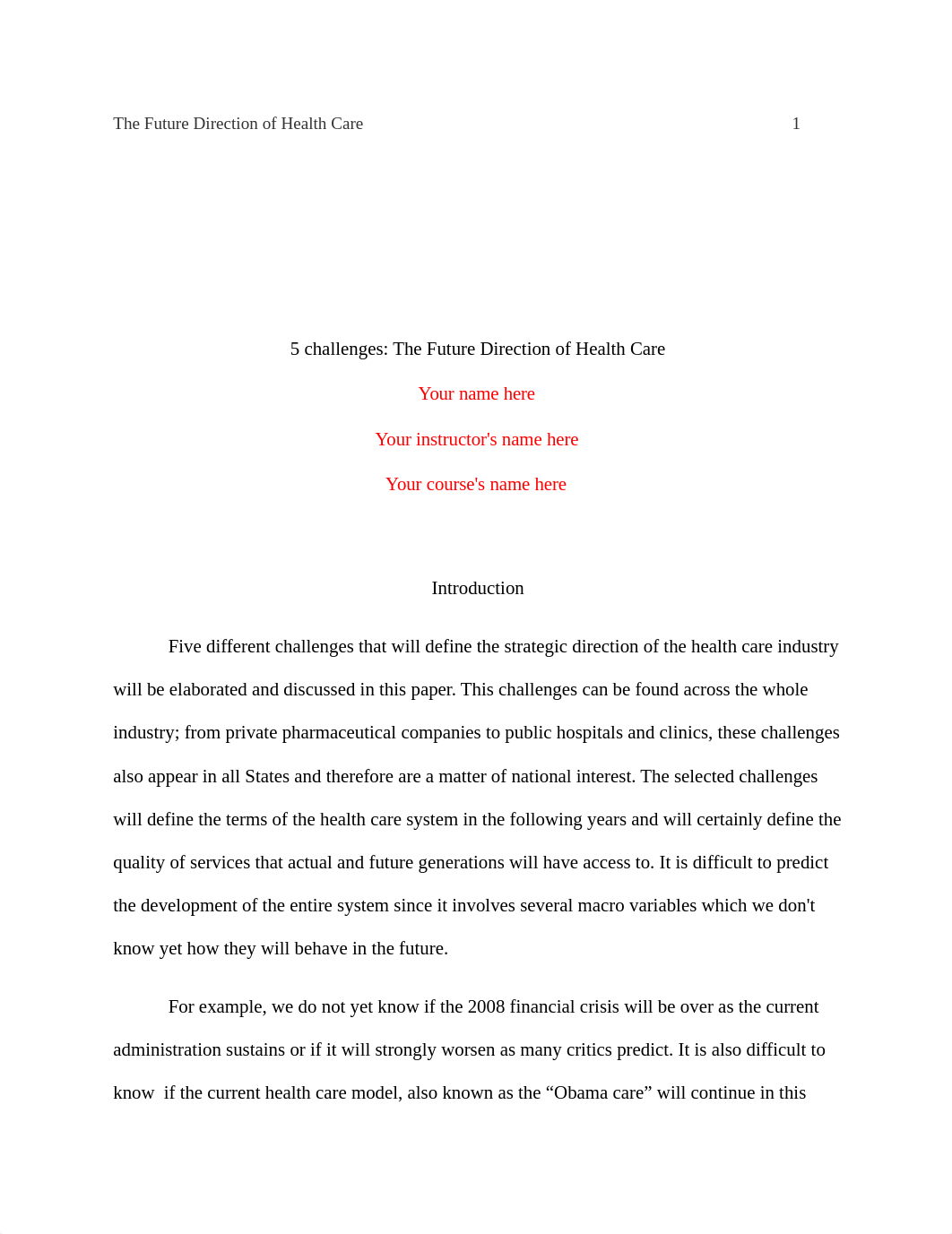 HCA 421 Week 5 (Challenges The Future Direction of Health Care).docx_dpirerxly26_page1