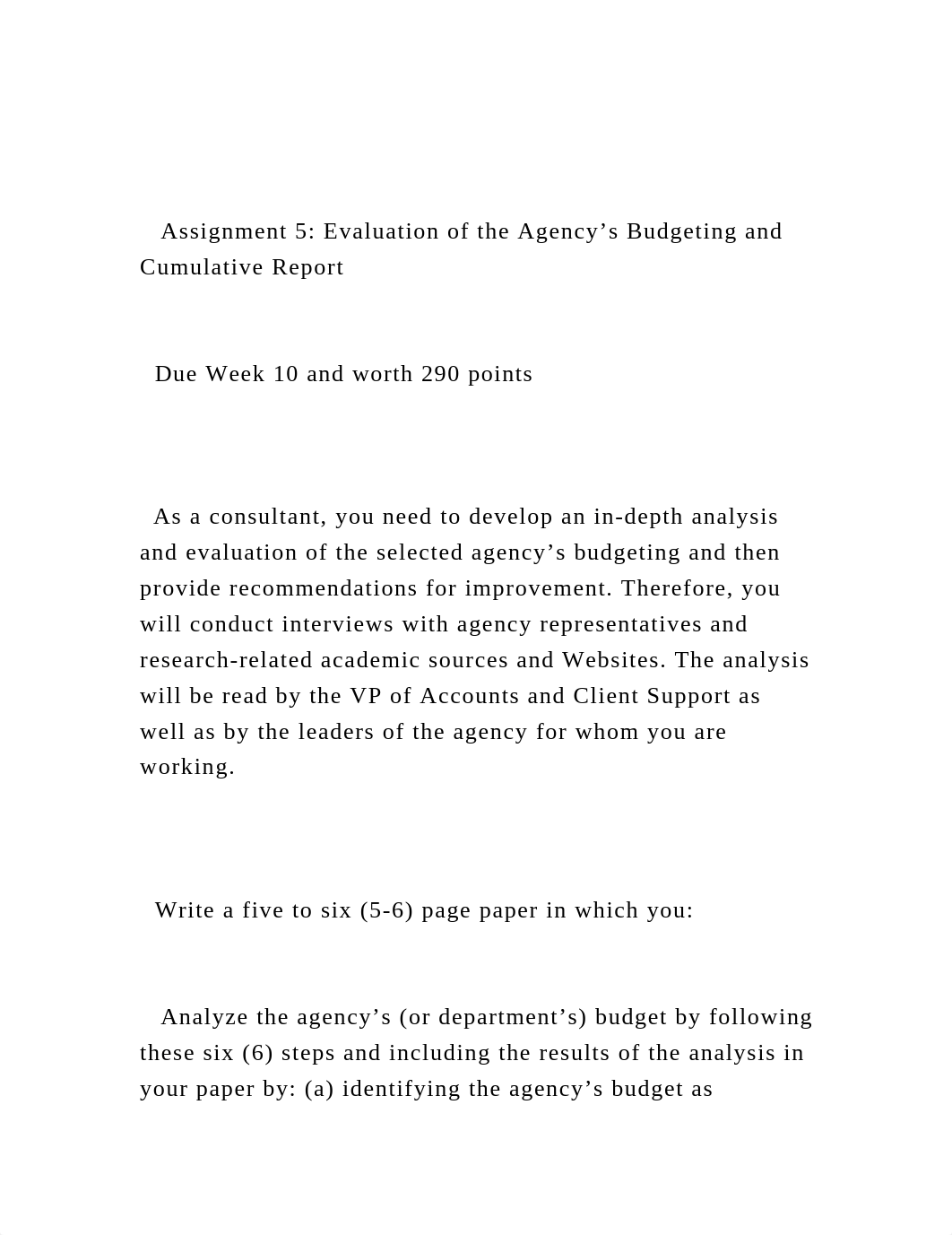 Assignment 5 Evaluation of the Agency's Budgeting and Cumulat.docx_dpj0rrrxrzu_page3