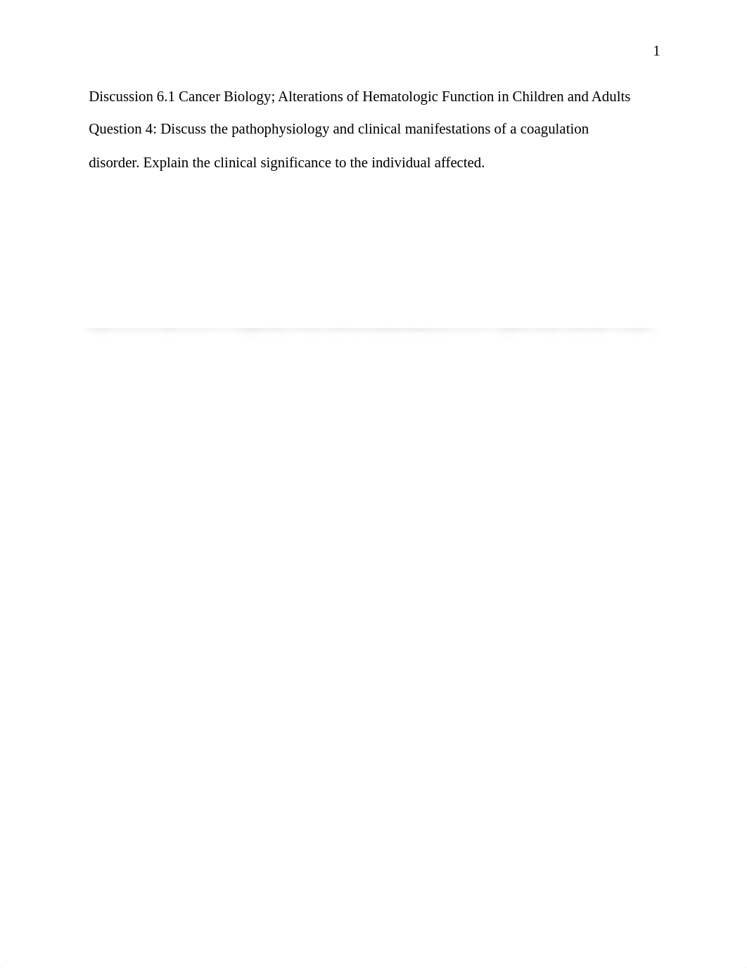 Discussion 6.1 Cancer Biology; Alterations of Hematologic Function in Children and Adults.docx_dpje0k9mch3_page1