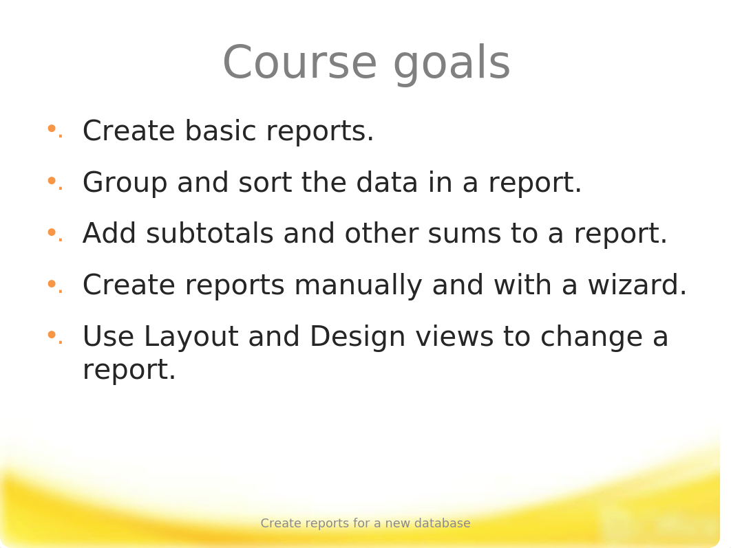 Training Presentation - Create reports for a new database_dpjuuas16yi_page4