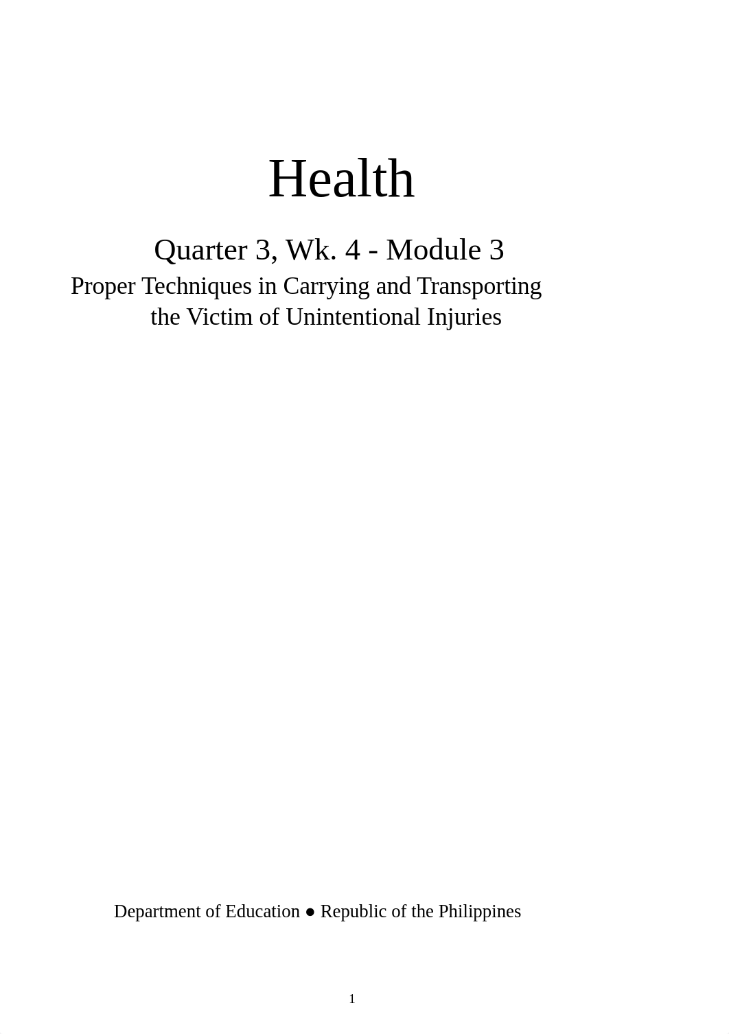 health9_q3_mod3_ProperTechniquesInCarryingAndTransportingVictims_v2.docx_dpk4vj212pe_page1