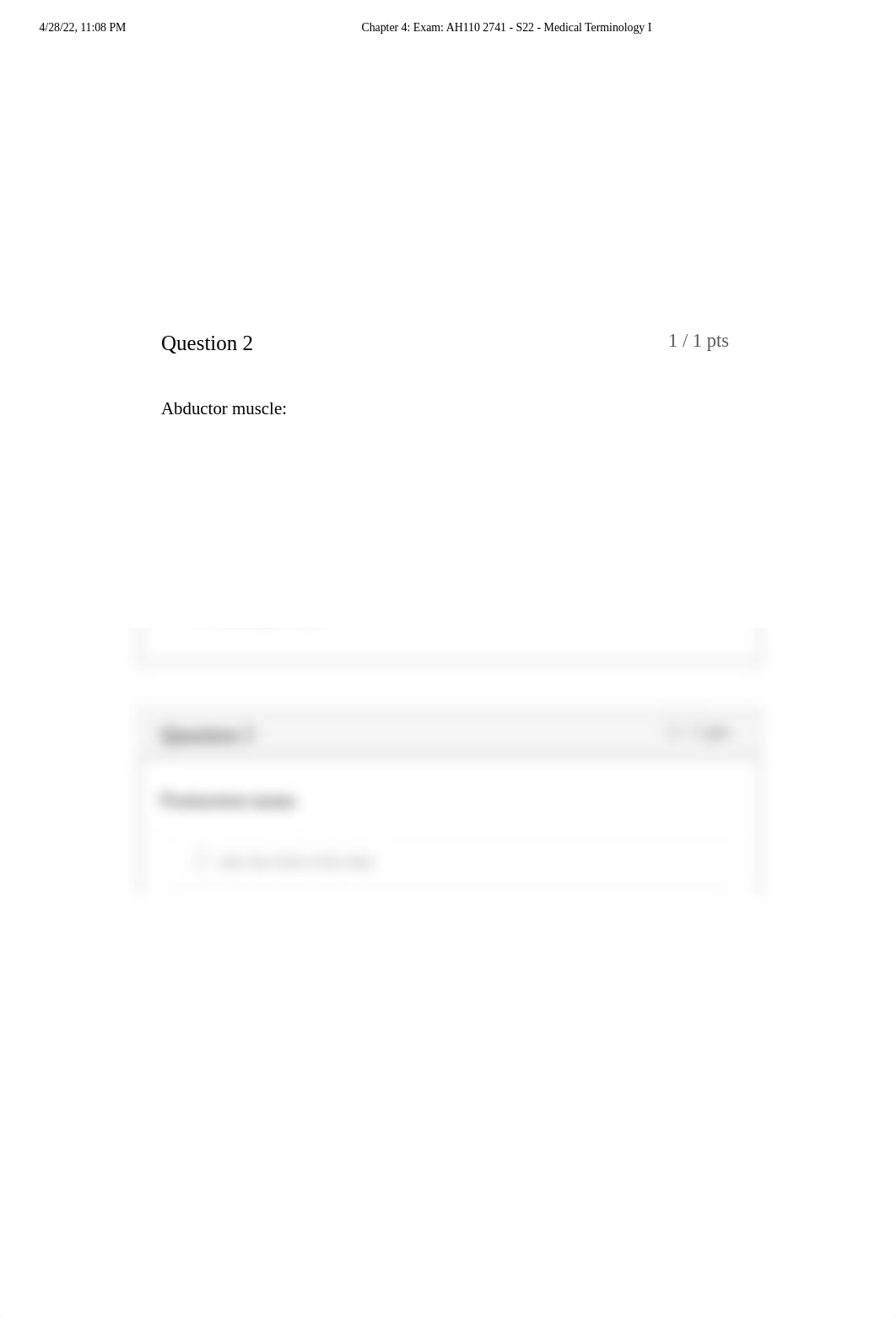 Chapter 4_ Exam_ AH110 2741 - S22 - Medical Terminology I.pdf_dpkdf7p8gs9_page2