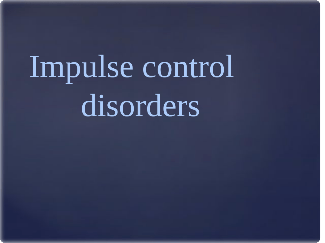 Impulse Control Disorders_dplowjt1c5h_page1