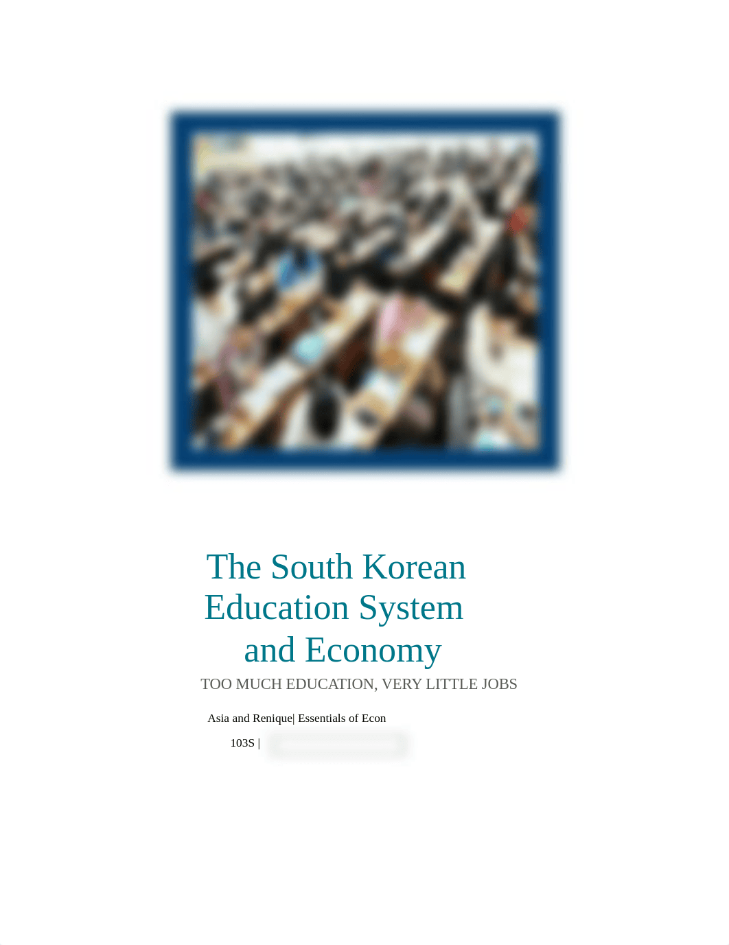 The South Korean Education System and Economy Essay_dpmbzfovgft_page1