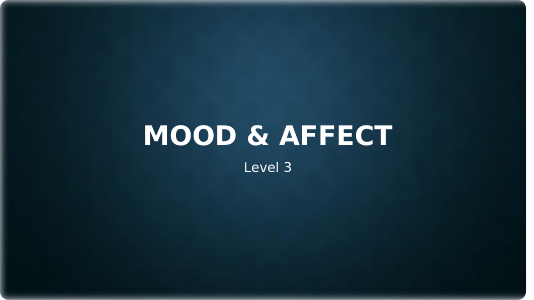 Mood & affect_update9_2018.pptx_dpmx5kw17rx_page1