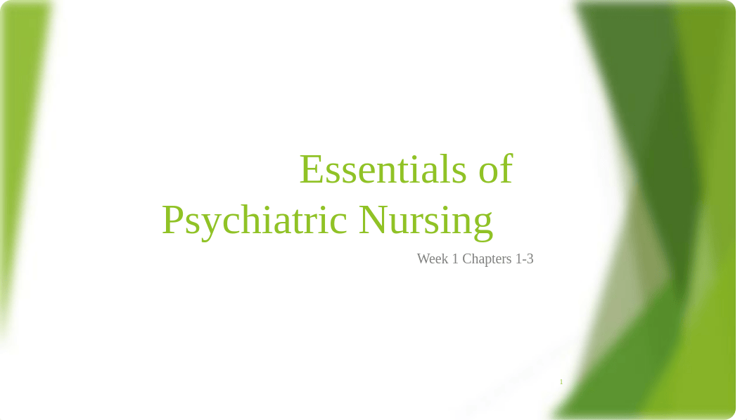 Essentials of Psychiatric Nursing Week 1 chap 1-3.pptx_dpoeltli46b_page1