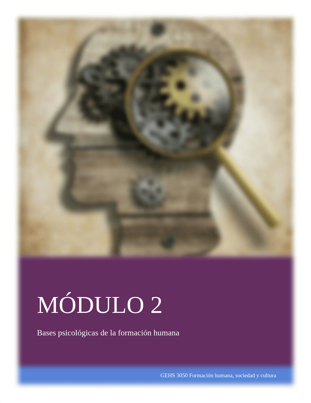 GEHS 3050 Modulo 2 Contenido tematico.pdf_dpp7jq2pj2v_page1