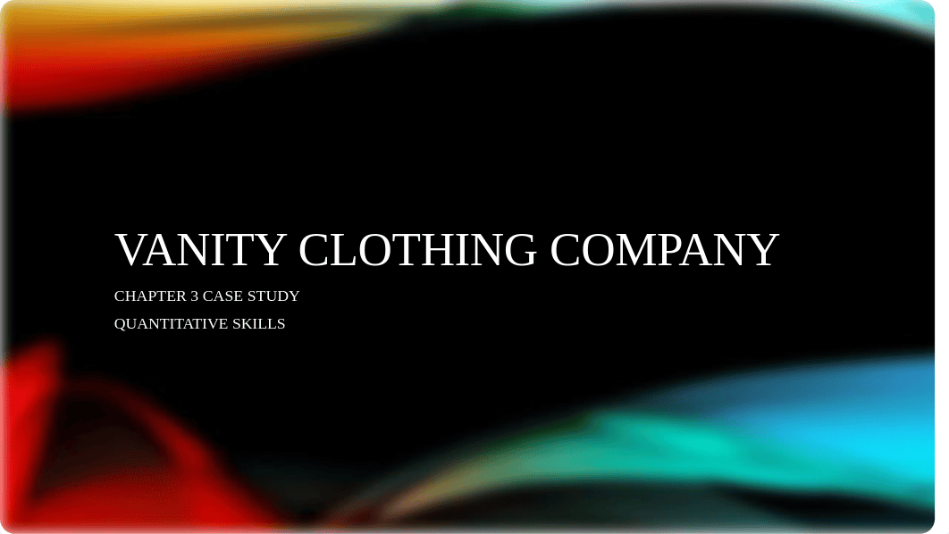 Vanity Clothing Company Assignment 2.pptx_dppf0tuz6uw_page1