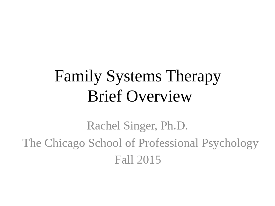 Family Systems Therapy- Brief Overview.pptx_dppj56zdms9_page1